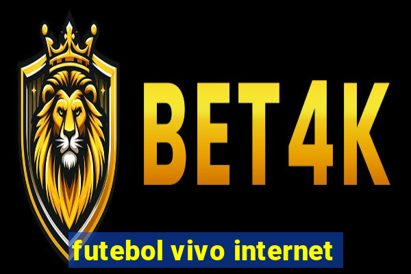 futebol vivo internet