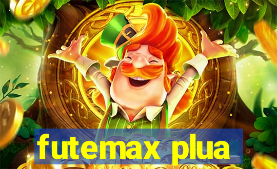 futemax plua