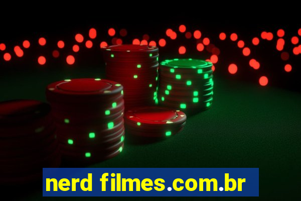 nerd filmes.com.br