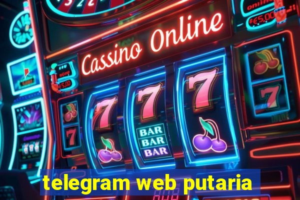 telegram web putaria