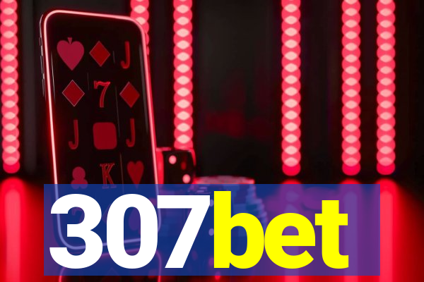 307bet