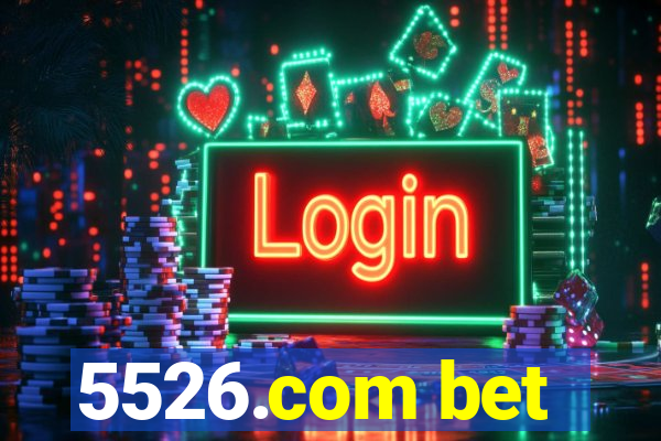 5526.com bet