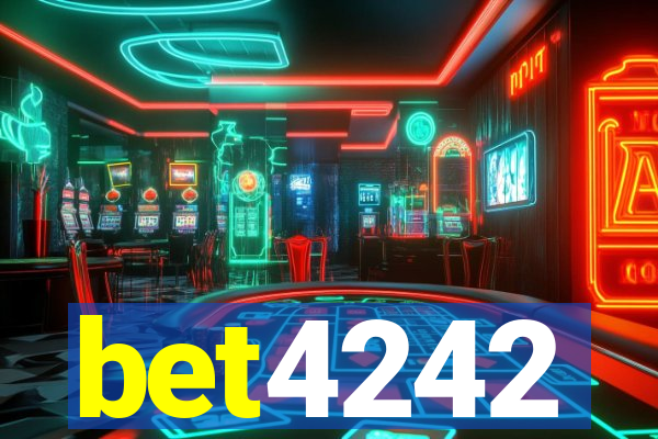 bet4242