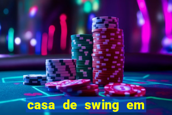 casa de swing em foz do iguaçu