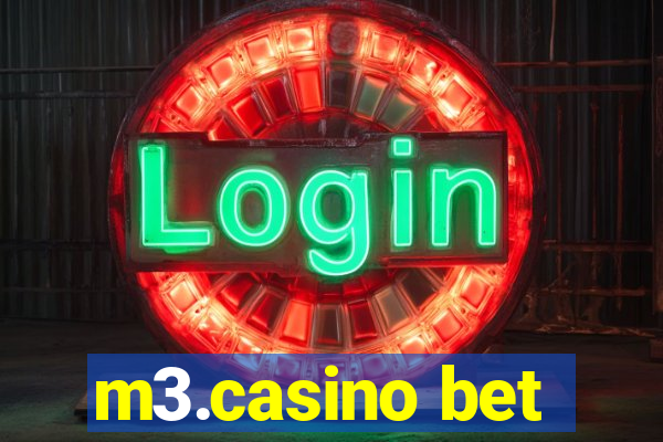 m3.casino bet