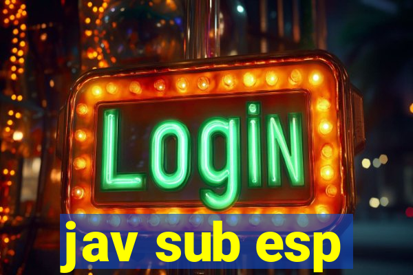 jav sub esp