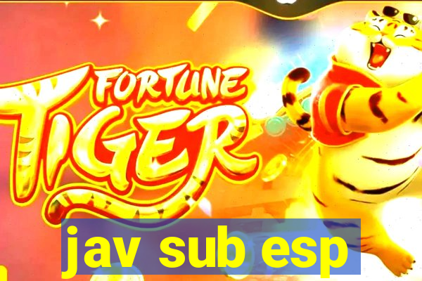 jav sub esp