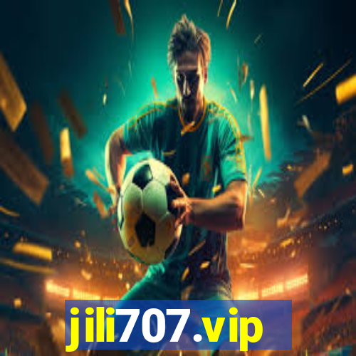 jili707.vip