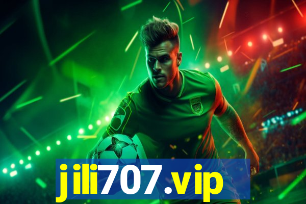 jili707.vip