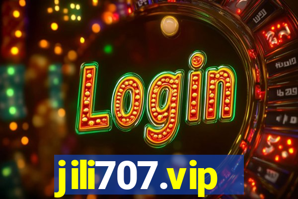 jili707.vip