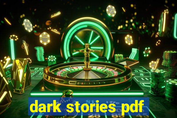 dark stories pdf