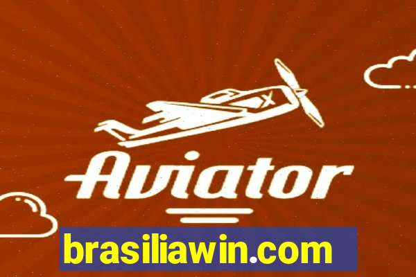 brasiliawin.com reclame aqui