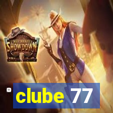 clube 77