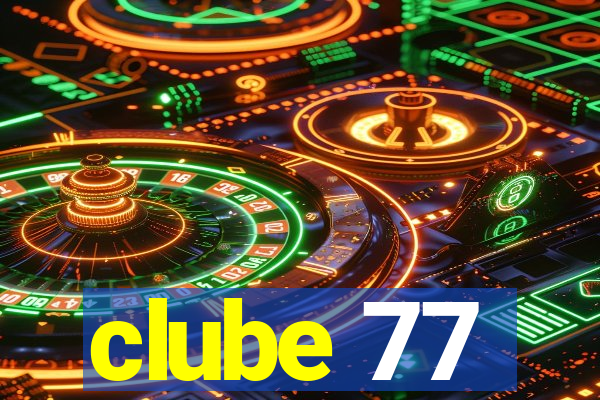 clube 77