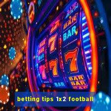 betting tips 1x2 football