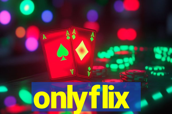 onlyflix