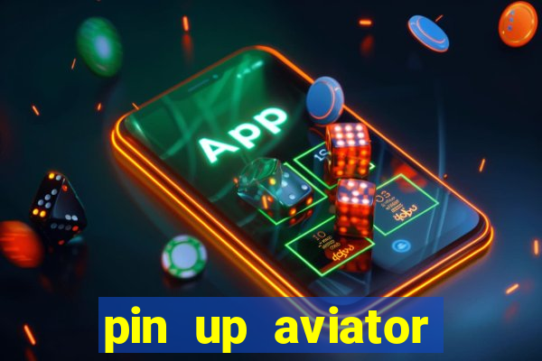 pin up aviator promo code