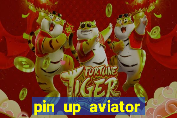 pin up aviator promo code