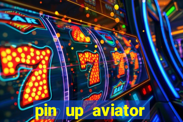 pin up aviator promo code