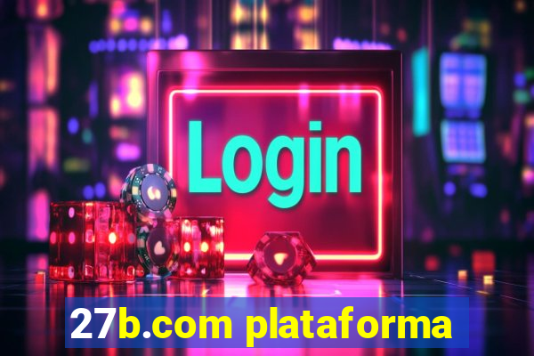 27b.com plataforma