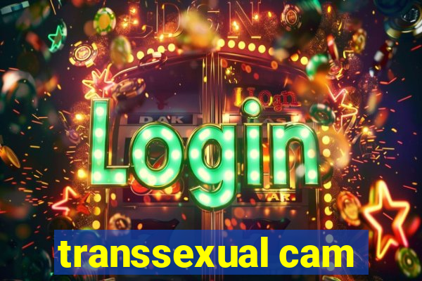 transsexual cam