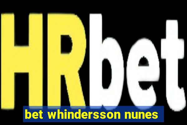 bet whindersson nunes