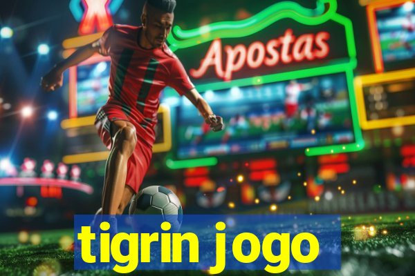 tigrin jogo