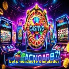 bets nordeste simulador