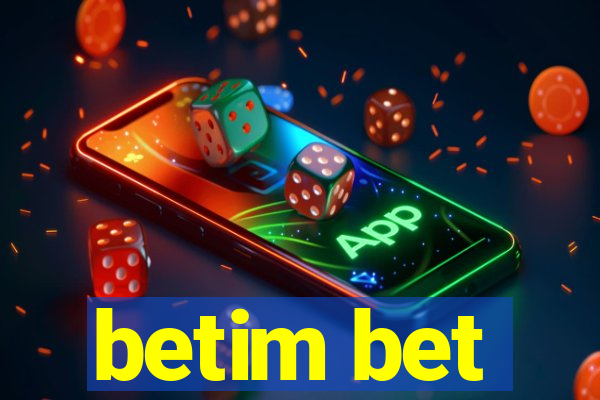 betim bet