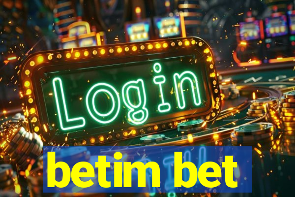 betim bet