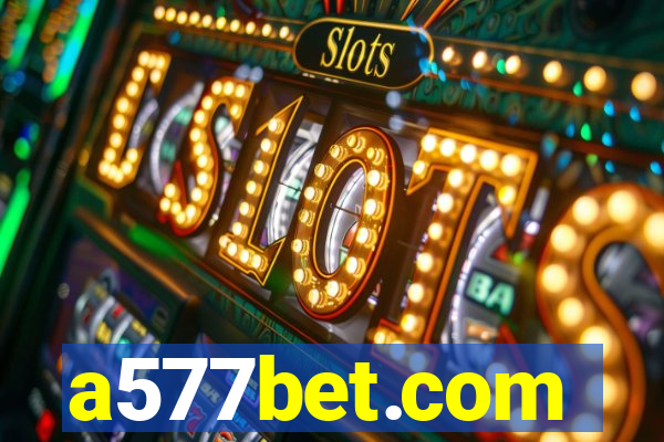 a577bet.com