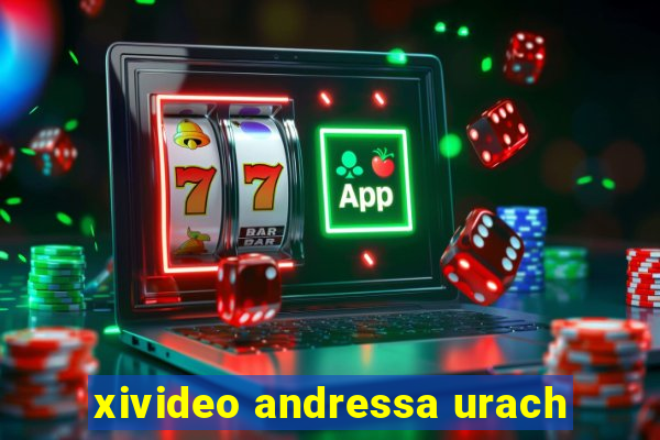 xivideo andressa urach