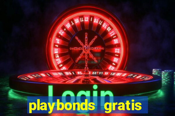 playbonds gratis jogar bingo silverball