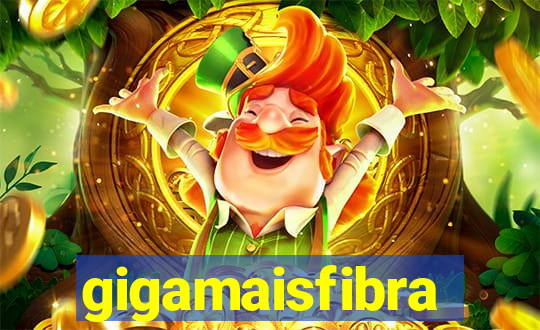 gigamaisfibra