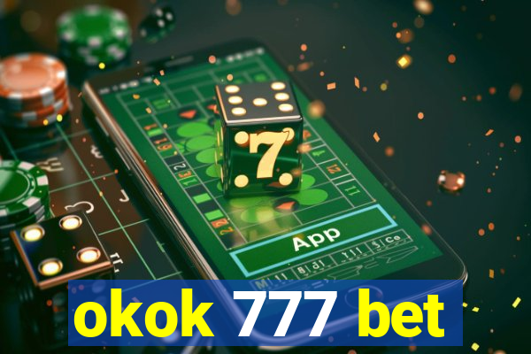 okok 777 bet