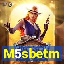 M5sbetm