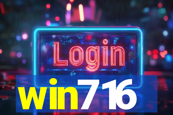 win716