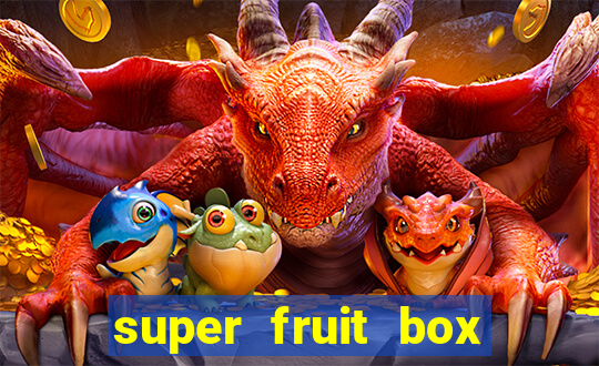 super fruit box codes 2024