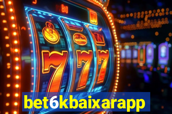 bet6kbaixarapp