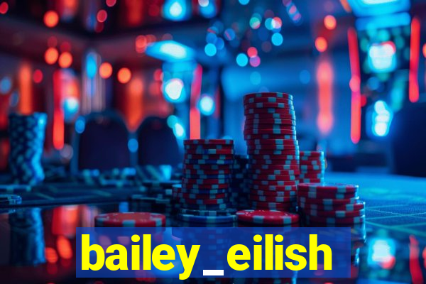 bailey_eilish