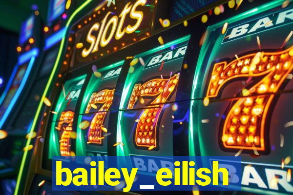 bailey_eilish