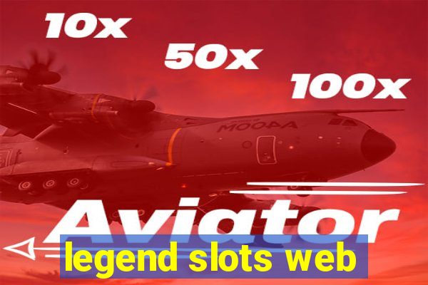 legend slots web