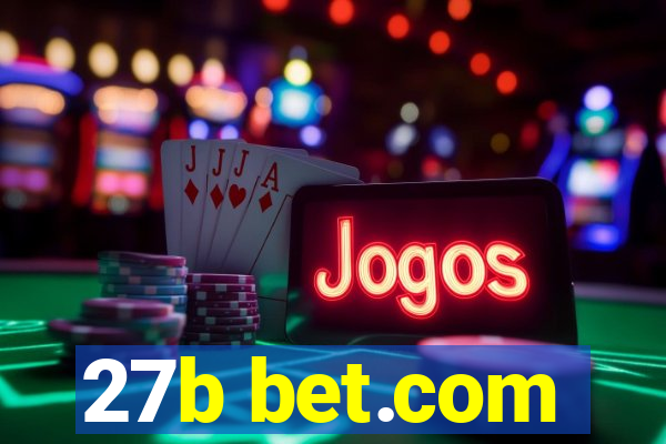 27b bet.com