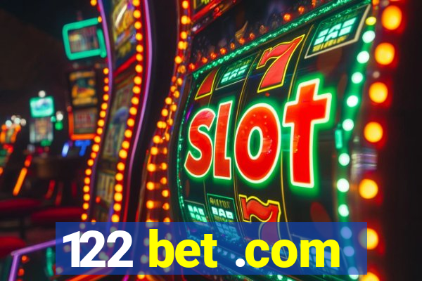 122 bet .com