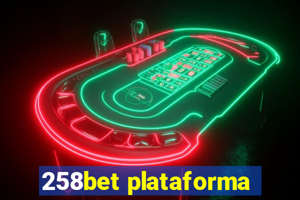 258bet plataforma