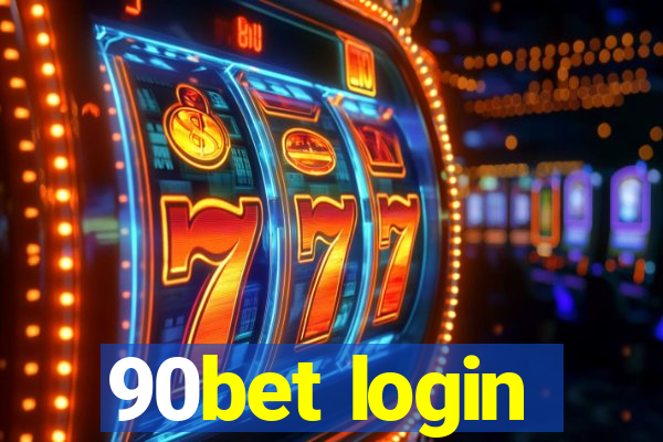 90bet login