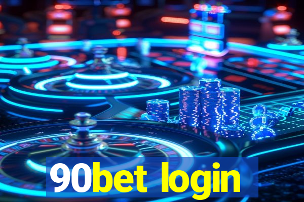 90bet login