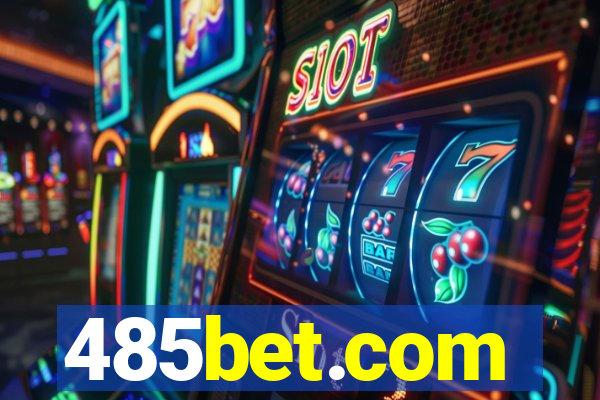 485bet.com