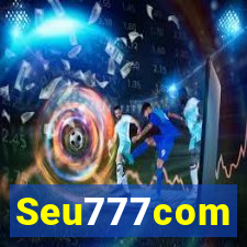 Seu777com