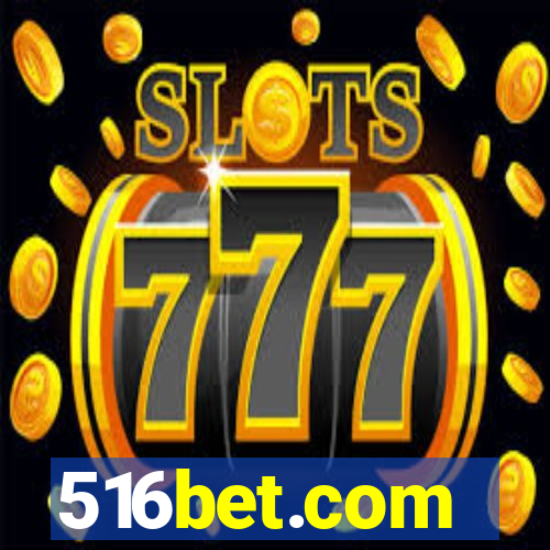 516bet.com